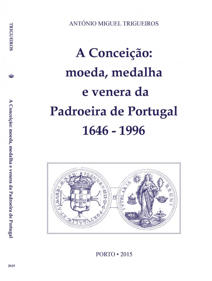 A Conceição: um novo estudo sobre uma peça emblemática da Numismática Portuguesa 